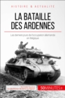 Image for La bataille des Ardennes: Les derniers jours de l&#39;occupation allemande en Belgique