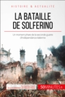 Image for La bataille de Solferino: Aux origines de la Croix-Rouge