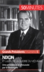 Image for Nixon et la fin de la guerre du Viet-Nam: Une presidence eclaboussee par le Watergate