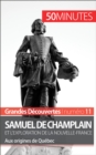 Image for Champlain et l&#39;exploration de la Nouvelle-France: Aux origines de Quebec