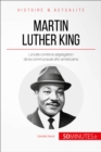 Image for Martin Luther King et la lutte contre la segregation: Une vie dediee a la communaute noire