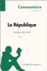 Image for La Republique de Platon - L&#39;origine de la cite (Commentaire): Comprendre la philosophie avec lePetitPhilosophe.fr