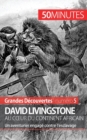 Image for David Livingstone au coeur du continent africain