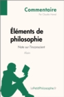 Image for Elements de philosophie d&#39;Alain - Note sur l&#39;inconscient (Commentaire): Comprendre la philosophie avec lePetitPhilosophe.fr