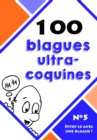 Image for 100 blagues ultra-coquines