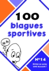 Image for 100 blagues sportives