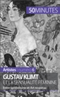 Image for Gustav Klimt et la sensualite feminine: Entre symbolisme et Art nouveau