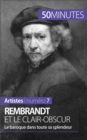 Image for Rembrandt et le clair-obscur: Le baroque dans toute sa splendeur