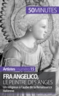 Image for Fra Angelico, le peintre des anges