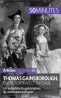 Image for Thomas Gainsborough, entre portrait et paysage: Un autodidacte aux origines du romantisme anglais