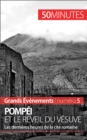 Image for Pompei et le reveil du Vesuve: Les dernieres heures de la ville romaine