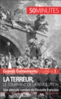 Image for La Terreur, le tournant de la Revolution: Une periode sombre de l&#39;histoire francaise