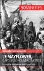 Image for Le Mayflower, cap sur le Nouveau Monde: Le mythe fondateur des Etats-Unis