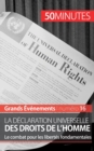 Image for La D?claration universelle des droits de l&#39;homme : Le combat pour les libert?s fondamentales