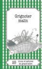 Image for Grignoter malin