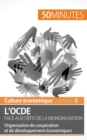 Image for L&#39;OCDE face aux d?fis de la mondialisation : Organisation de coop?ration et de d?veloppement ?conomiques