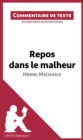 Image for Repos dans le malheur d&#39;Henri Michaux: Commentaire de texte
