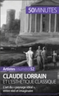 Image for Claude Lorrain et l&#39;esthetique classique: L&#39;art du paysage ideal entre reel et imaginaire