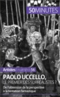 Image for Paolo Uccello, le premier des surrealistes ?: De l&#39;obsession de la perspective a la tentation fantastique