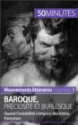 Image for Baroque, preciosite et burlesque: Quand l&#39;instabilite s&#39;empare des lettres francaises