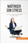 Image for Le coping, votre allie contre le stress: Une methode pour apprendre a reduire la pression