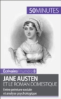 Image for Jane Austen et le roman domestique: Entre peinture sociale et analyse psychologique