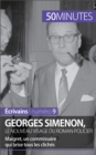 Image for Georges Simenon, le nouveau visage du roman policier: Maigret, un commissaire qui brise tous les cliches