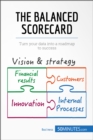 Image for Balanced Scorecard: Turn your data into a roadmap to success