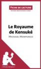 Image for Le Royaume de Kensuke de Michael Morpurgo: Resume complet et analyse detaillee de l&#39;oeuvre