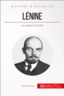 Image for Lenine et la revolution russe: Aux origines de l&#39;URSS