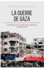 Image for La guerre de Gaza : Les temps forts du conflit isra?lo-palestinien, de 2006 ? 2014