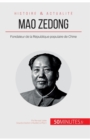 Image for Mao Zedong : Fondateur de la R?publique populaire de Chine