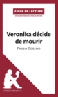 Image for Veronika decide de mourir de Paulo Coelho (Fiche de lecture): Resume complet et analyse detaillee de l&#39;oeuvre