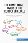 Image for Product Lifecycle: The fundamental stages of every product