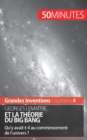 Image for Georges Lema?tre et la th?orie du Big Bang