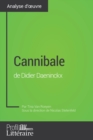 Image for Cannibale de Didier Daeninckx (Analyse approfondie): Approfondissez votre lecture des romans classiques et modernes avec Profil-Litteraire.fr