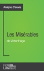Image for Les Mis?rables de Victor Hugo (Analyse approfondie)
