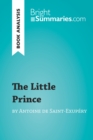 Image for Book Analysis: The Little Prince by Antoine de Saint-Exupery: Summary, Analysis and Reading Guide