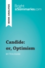 Image for Book Analysis: Candide: or, Optimism by Voltaire: Summary, Analysis and Reading Guide