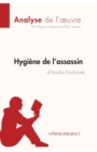 Image for Hygi?ne de l&#39;assassin d&#39;Am?lie Nothomb (Analyse de l&#39;oeuvre) : Analyse compl?te et r?sum? d?taill? de l&#39;oeuvre