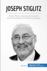 Image for Joseph Stiglitz: Economist and Nobel Prize winner
