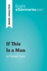 Image for Book Analysis: If This Is a Man by Primo Levi: Summary, Analysis and Reading Guide