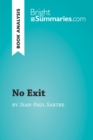 Image for Book Analysis: No Exit by Jean Paul Sartre: Summary, Analysis and Reading Guide.