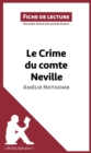 Image for Le Crime du comte Neville d&#39;Amelie Nothomb (Fiche de lecture): Resume complet et analyse detaillee de l&#39;oeuvre