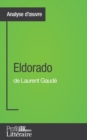 Image for Eldorado de Laurent Gaud? (Analyse approfondie)