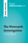 Image for Book Analysis: The Meursault Investigation by Kamel Daoud: Summary, Analysis and Reading Guide.