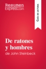 Image for De ratones y hombres de John Steinbeck (Guia de lectura): Resumen y analisis completo.