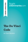 Image for Da Vinci Code by Dan Brown (Reading Guide): Complete Summary and Book Analysis.