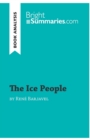 Image for The Ice People by Rene Barjavel (Book Analysis) : Detailed Summary, Analysis and Reading Guide