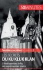 Image for Les secrets du Ku Klux Klan